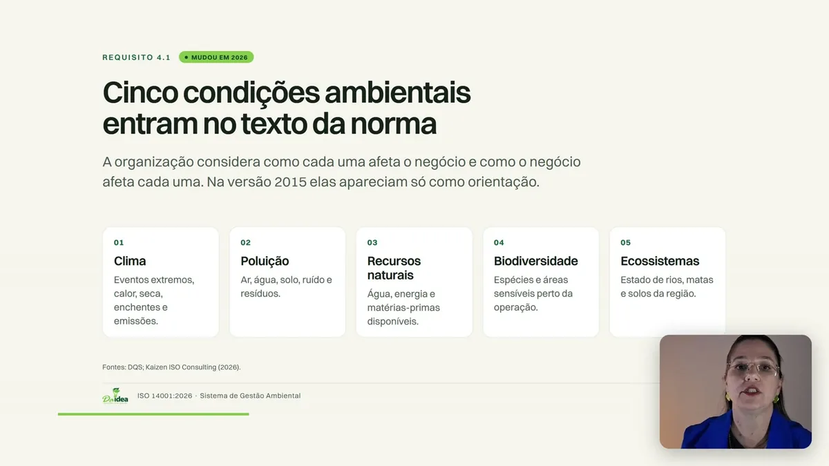 Slide da Aula 04, 'Cinco condições ambientais entram no texto da norma', com a Michelle explicando no canto